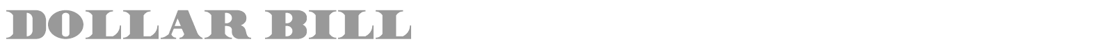 Dollar Bill font preview